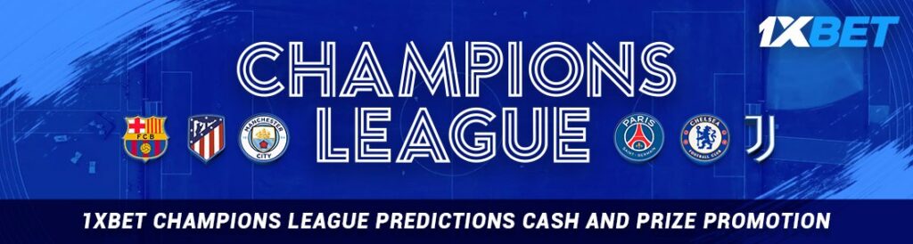 1xBet चैंपियंस लीग लाइव बेटिंग